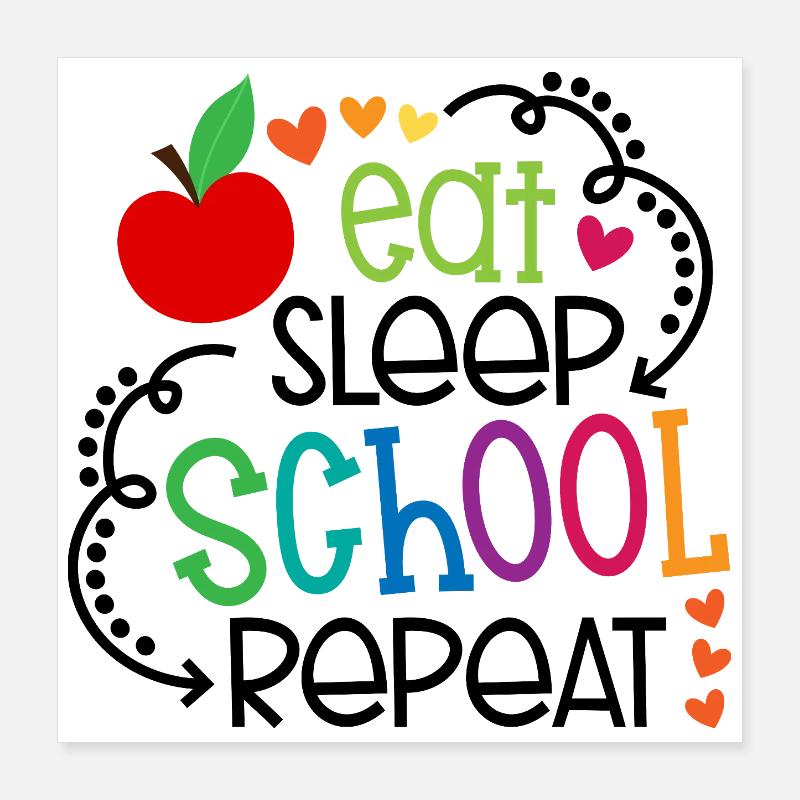Manger, dormir, aller à l’école, répéter – Design Poster 40 x 40 cm