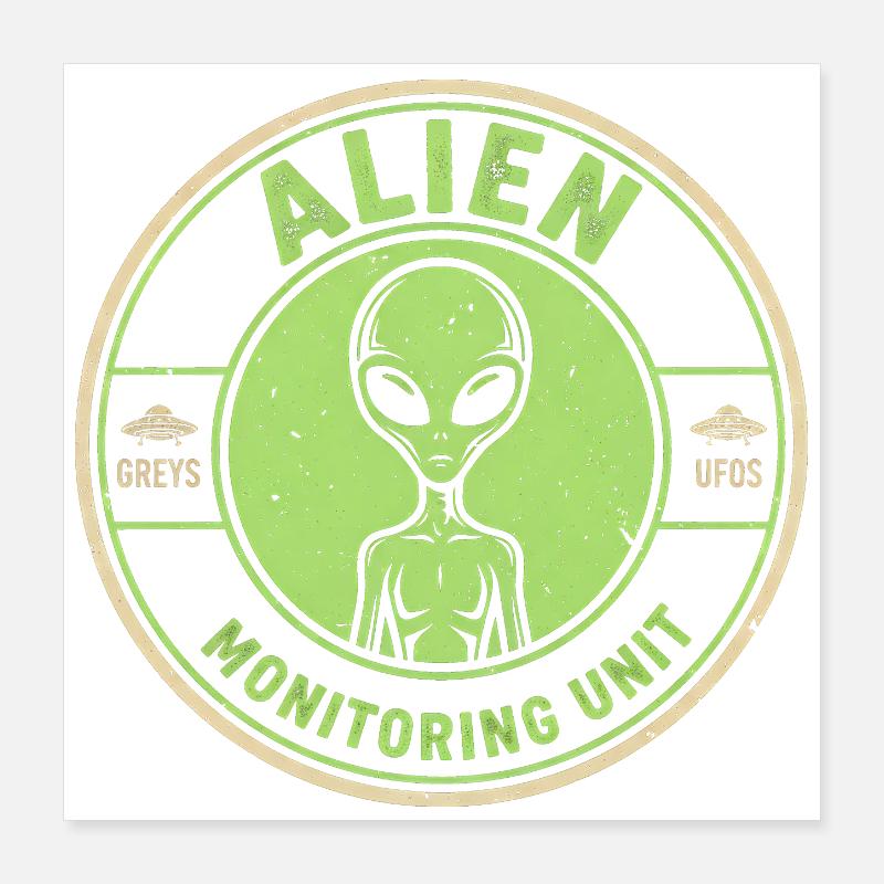 Alien Surveillance Unit Funny Myth Poster 16" x 16" (40x40 cm)