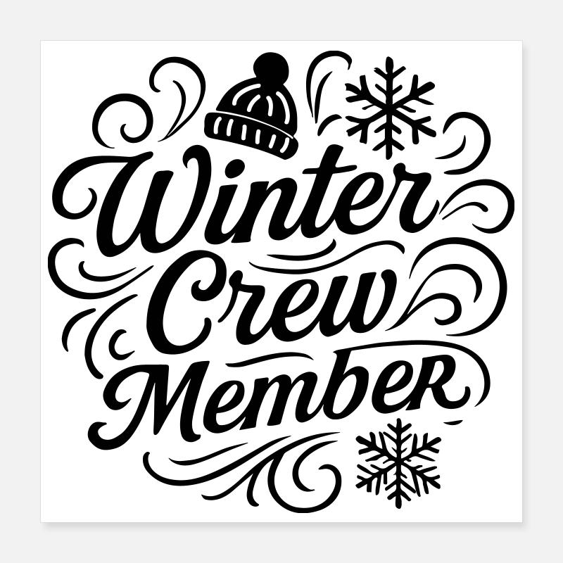 Winter Crew Poster 40x40 cm