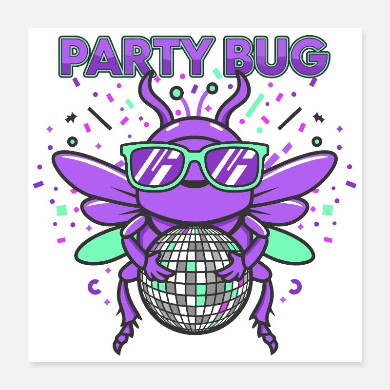 Party Bug - Disco Fever Poster 16" x 16" (40x40 cm)