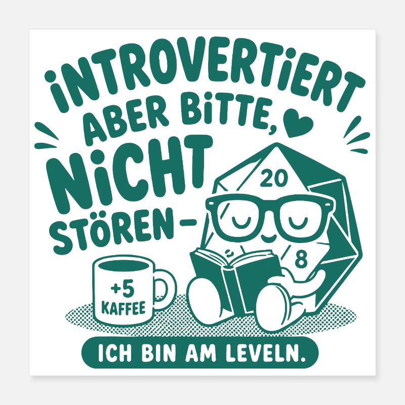Introvertiert Nerd Würfel Spruch Poster 40x40 cm