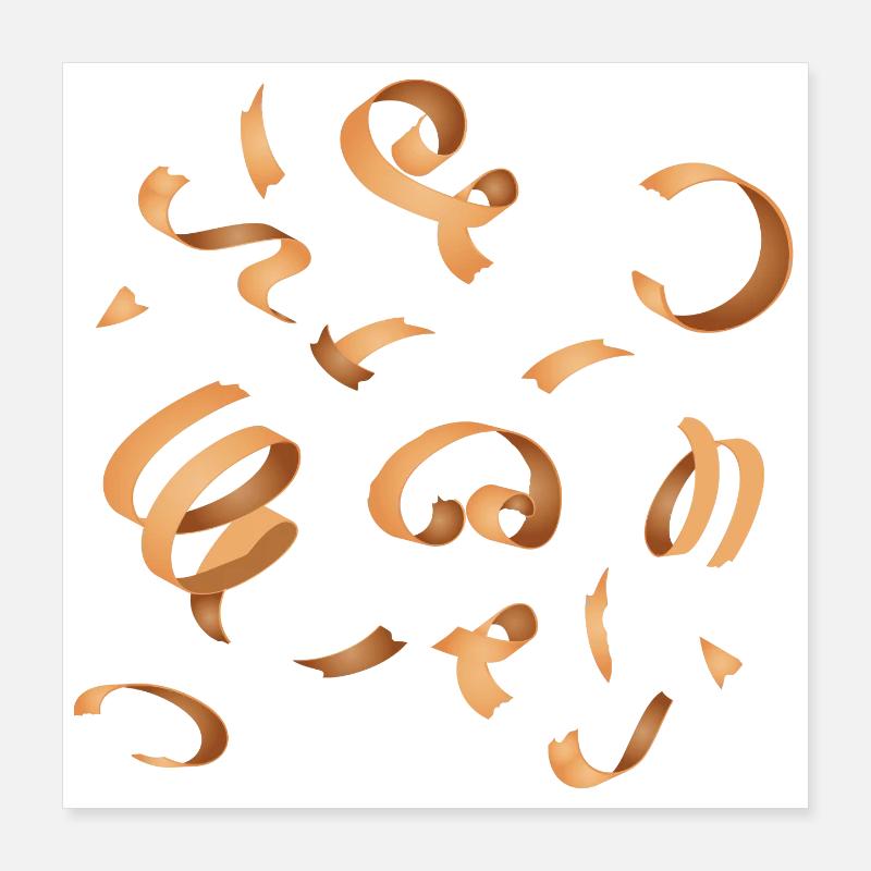 Wood chips - Where planing is done, chips fall Poster 16" x 16" (40x40 cm)