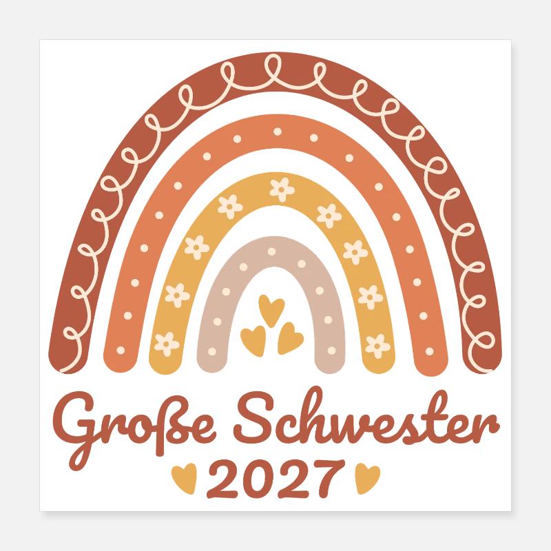 Große Schwester 2027 Boho Regenbogen  Poster 40x40 cm