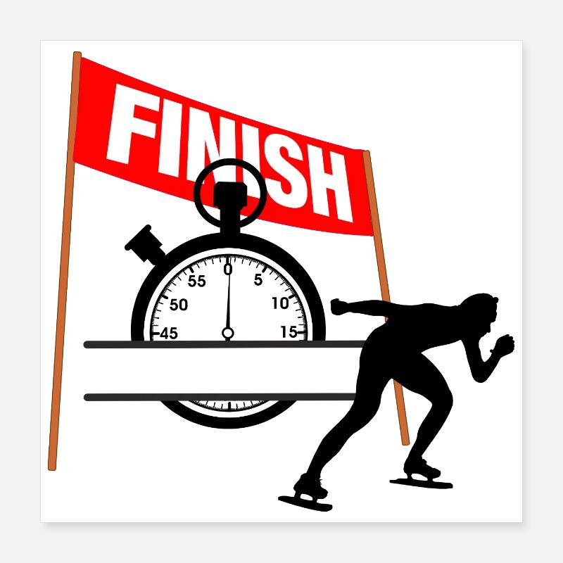 Skating Finish Time Poster 40x40 cm