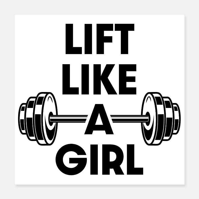 Heben Sie wie ein Mädchen Poster 40x40 cm