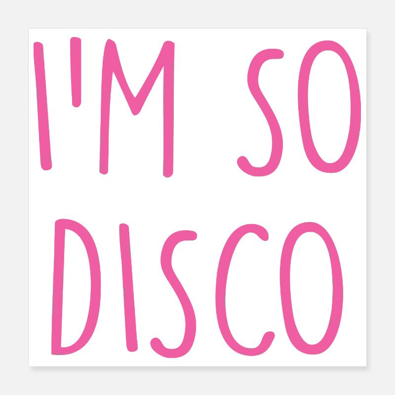 Disco Poster 16" x 16" (40x40 cm)