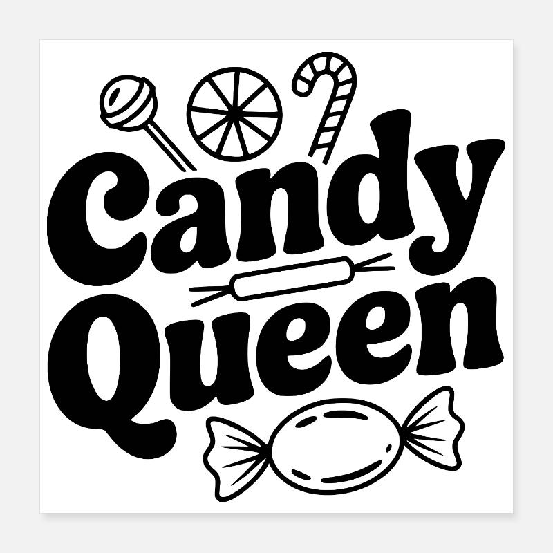 Candy Queen Poster 16" x 16" (40x40 cm)