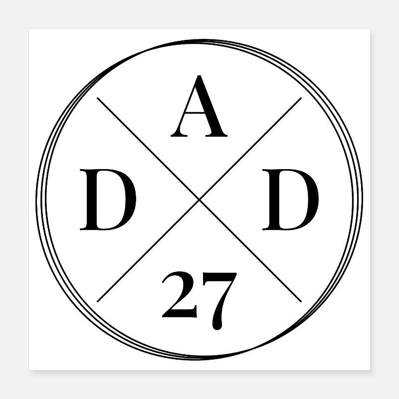 Dad 2027 - Dad 27 Poster 16" x 16" (40x40 cm)