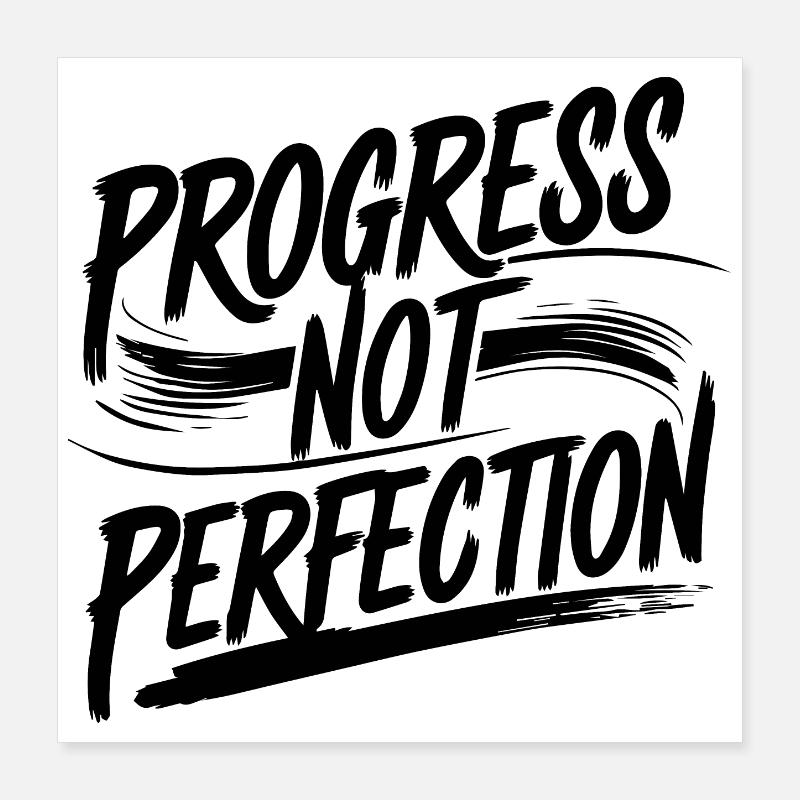 Progress Not Perfection Tee Poster 16" x 16" (40x40 cm)