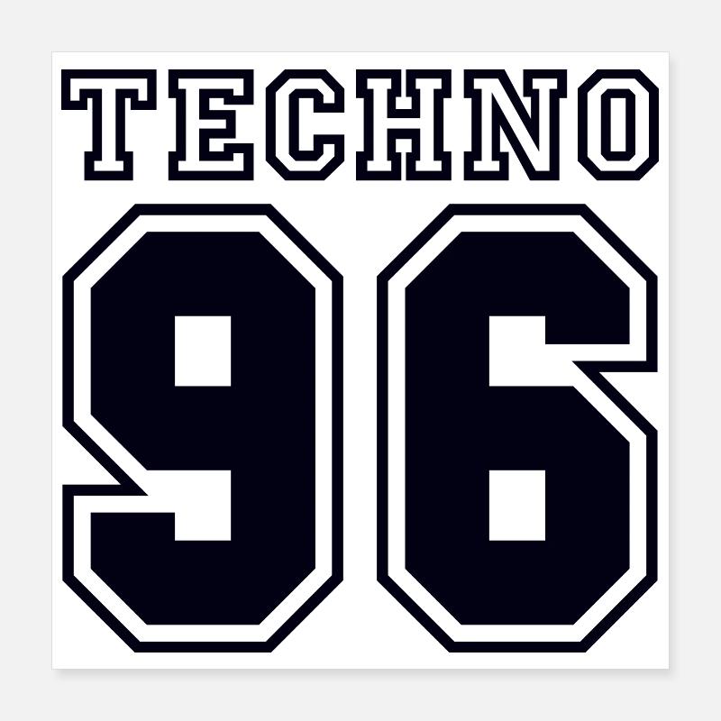 TECHNO 96 Poster 16" x 16" (40x40 cm)
