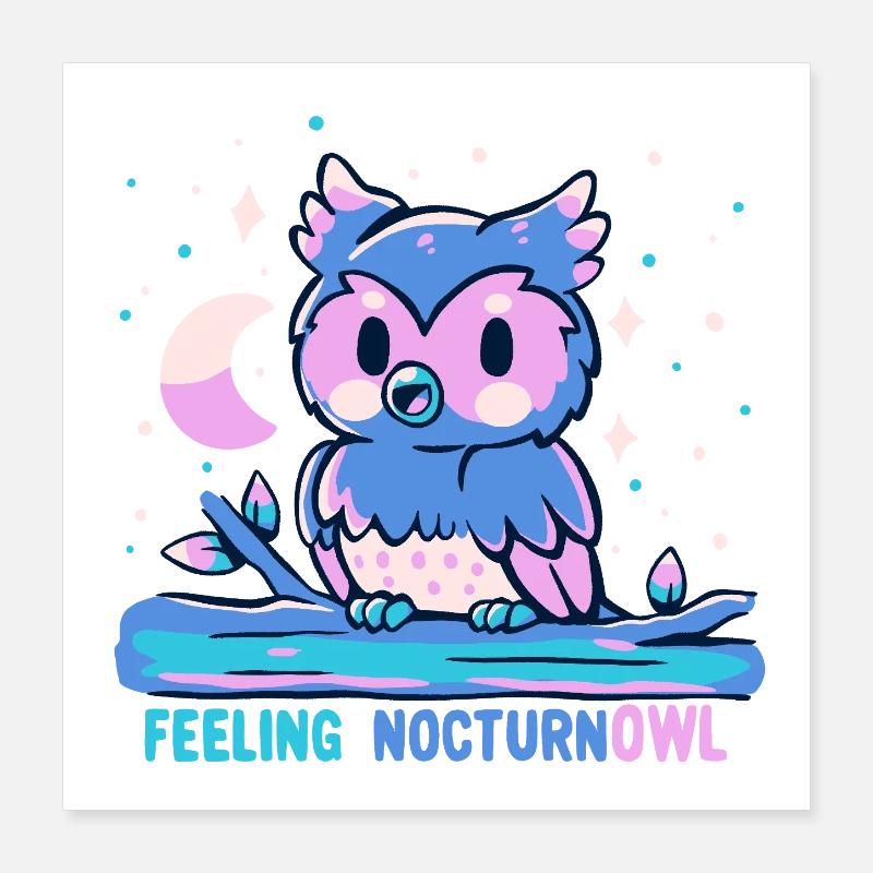 Feeling NocturnOWL - Poster 16" x 16" (40x40 cm) - white