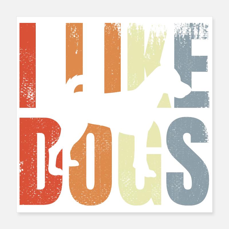 J’aime les chiens Poster 40 x 40 cm