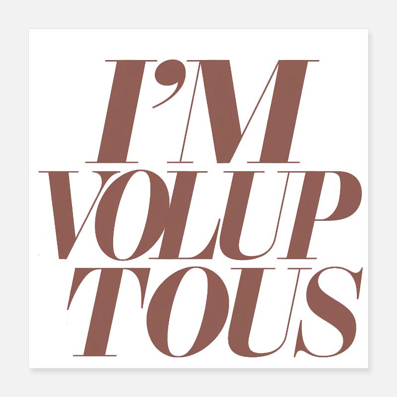 Affirmation expressive Positivité corporelle Poster 40 x 40 cm