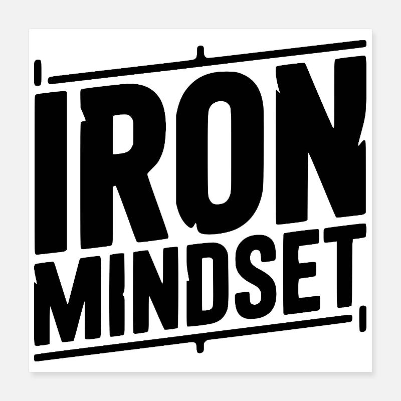 Iron Mindset Poster 16" x 16" (40x40 cm)