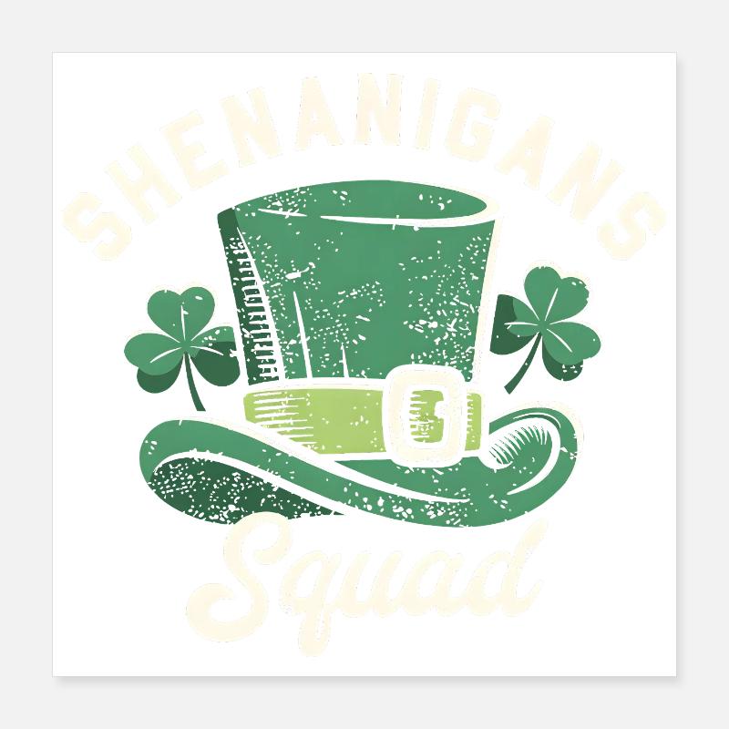 Escouade des Pitreries Chapeau Vert de la Saint-Patrick Poster 40 x 40 cm