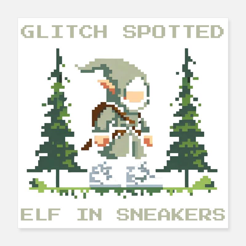 Bug discovered: Elf with sneakers | LARP Glitch Poster 16" x 16" (40x40 cm)