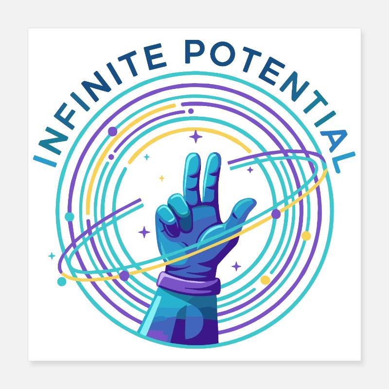 Infinite potential Poster 16" x 16" (40x40 cm)