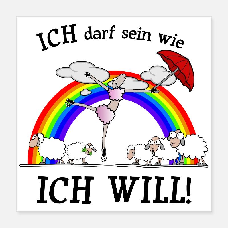 Ich darf sein wie ich will - anders Poster 40x40 cm
