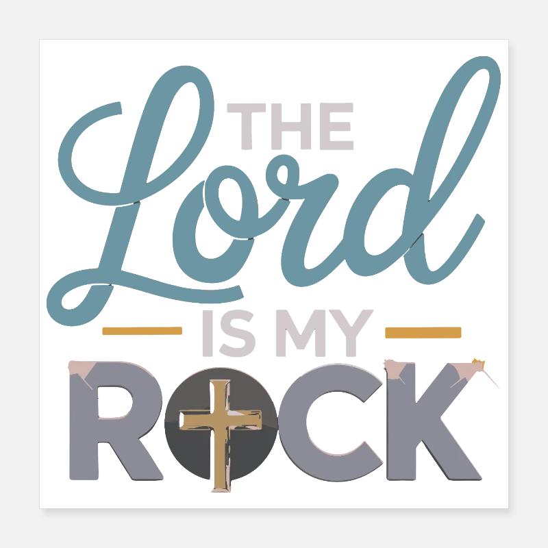Le Seigneur est mon Rock Motif croix chrétienne Jésus Poster 40 x 40 cm