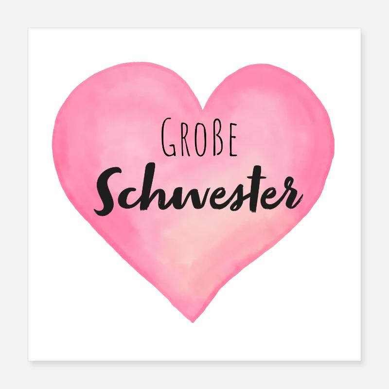 Große Schwester Herz Poster 40x40 cm