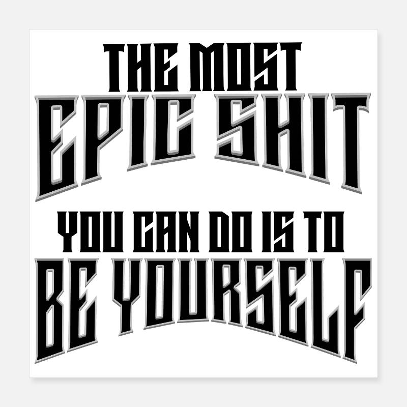 Epic selflove - sei du selbst! Deine Heldenreise. Poster 40x40 cm