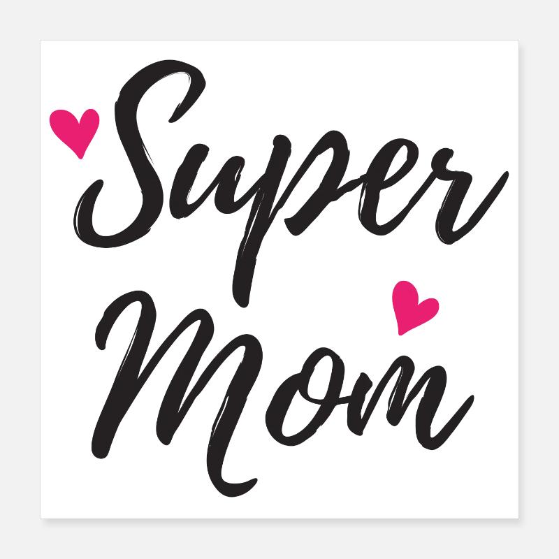 super Mutter Poster 40x40 cm