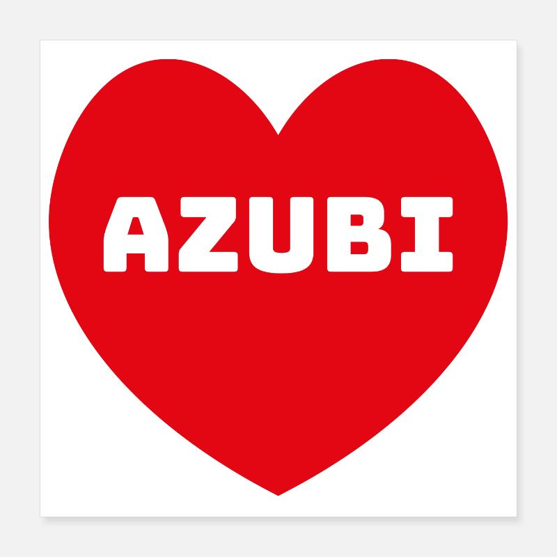 Herz Azubi rot Poster 40x40 cm