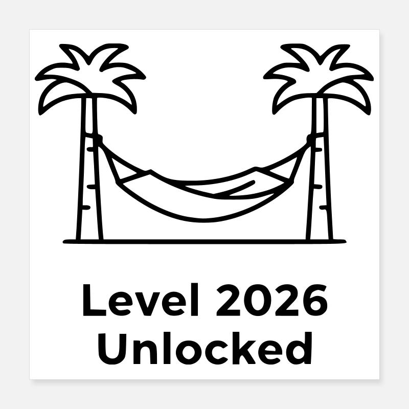  Level 2026 Unlocked Hängematte Poster 40x40 cm