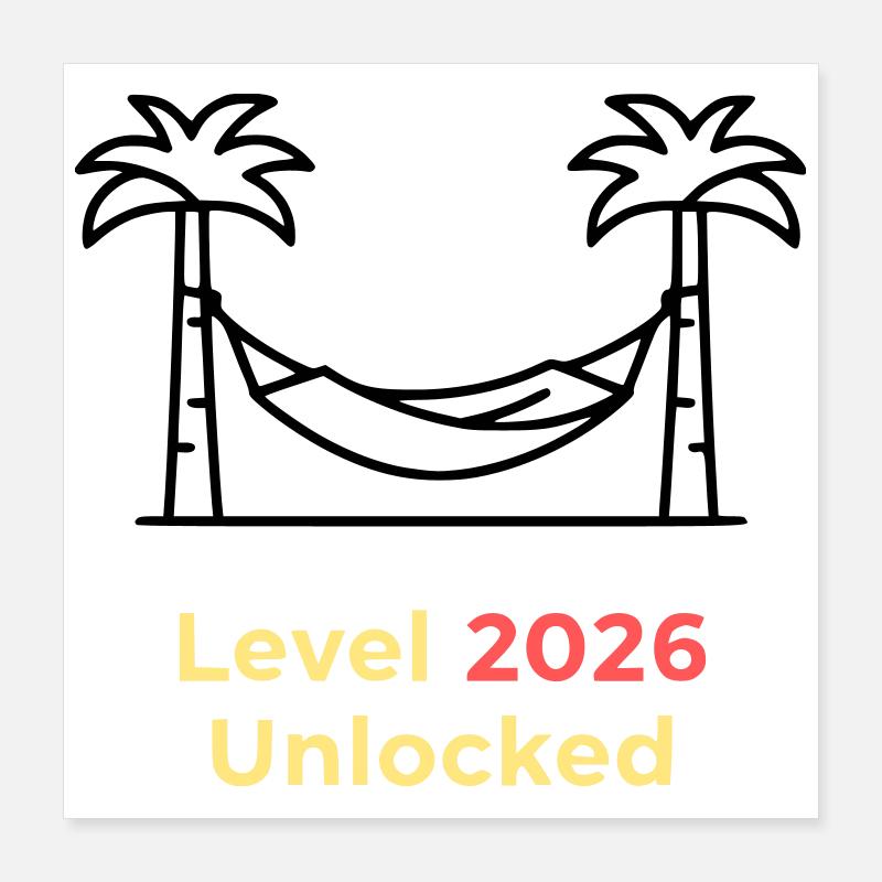 Niveau 2026 Débloqué Complété Poster 40 x 40 cm