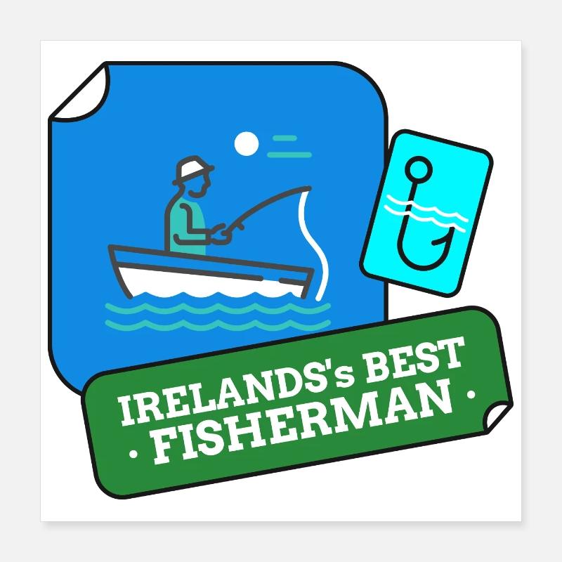 Le meilleur design de pêcheur d’Irlande Poster 40 x 40 cm
