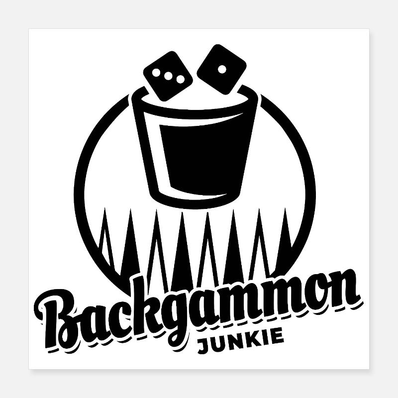 Backgammon Junkie | Brettspiel | Geschenk Poster 40x40 cm