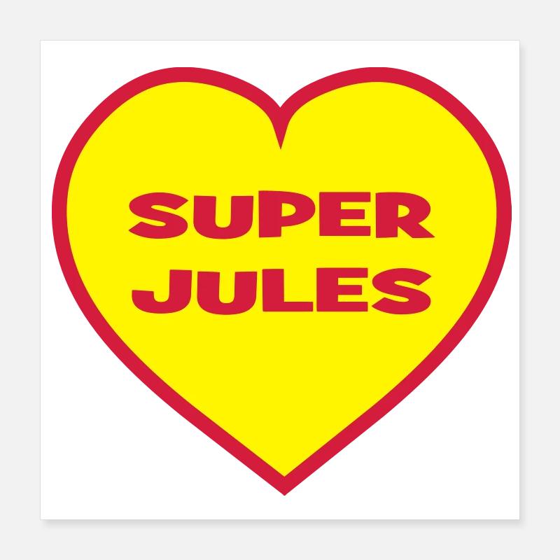 Super jules Poster 40x40 cm