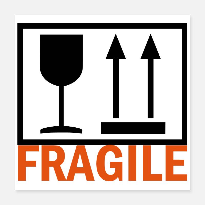 FRAGILE Poster 16" x 16" (40x40 cm)