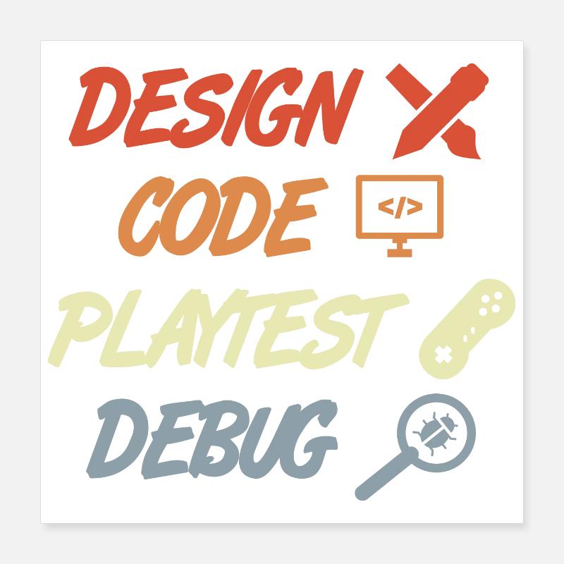 Game Development Process Poster 16" x 16" (40x40 cm)
