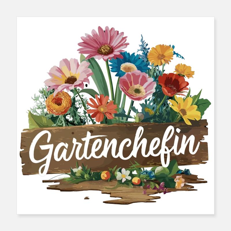 Gartenarbeit Gartenchefin Poster 40x40 cm