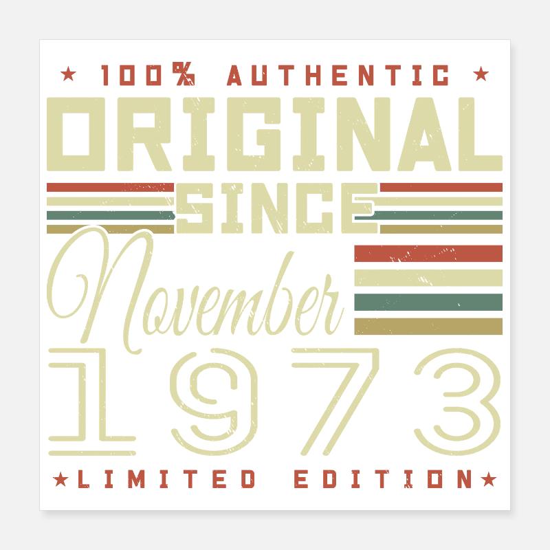 November 1973 Geburtstagsgeschenk Poster 40x40 cm