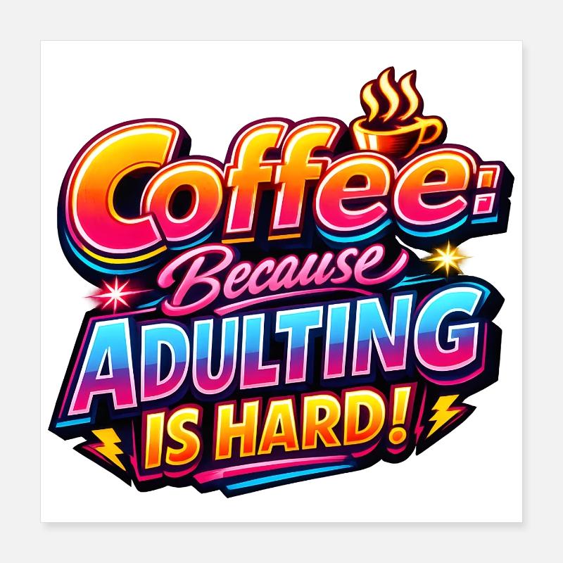 Coffee Funny Saying Coffee Drinker Office Tired 80s Poster 16" x 16" (40x40 cm)