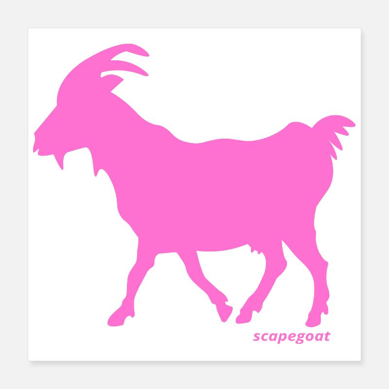 Bouc émissaire rose Poster 40 x 40 cm