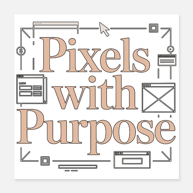 Pixel Designer UX/UI avec un but dans la conception numérique Poster 40 x 40 cm