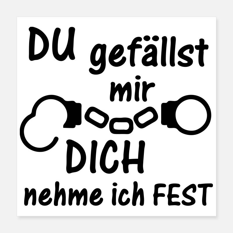 Festnahme Liebe Polizei Handschellen Geschenk Poster 40x40 cm