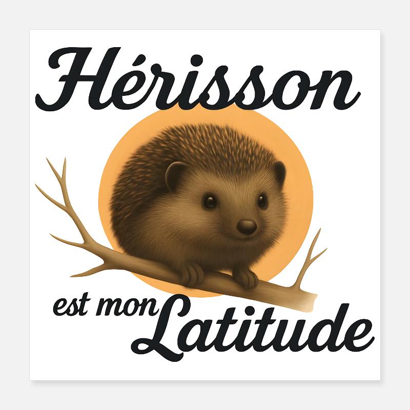 Hérisson en Latitude Poster 40 x 40 cm