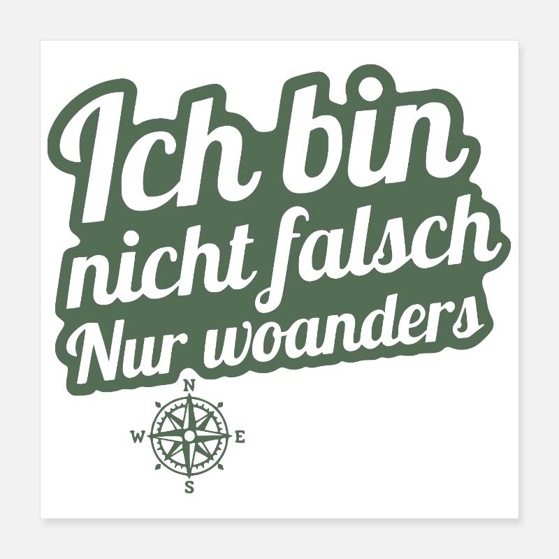Ich bin nicht falsch, nur anders Kompass Poster 40x40 cm