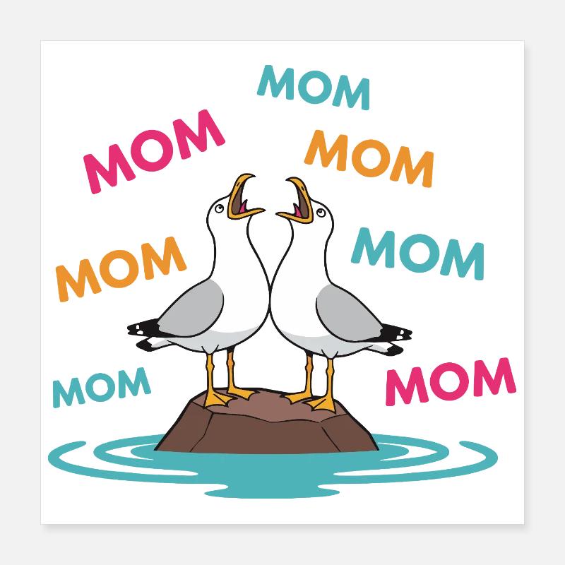 Mama Möwe Lustige Mama Möwen Muttertagshumor Poster 40x40 cm