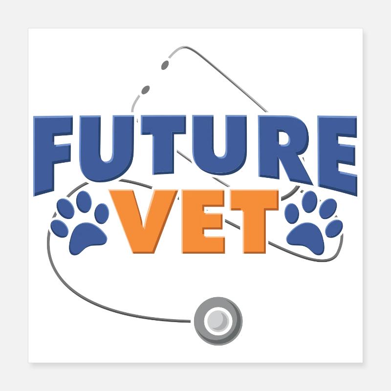Veterinarian Veterinary Student Poster 16" x 16" (40x40 cm)