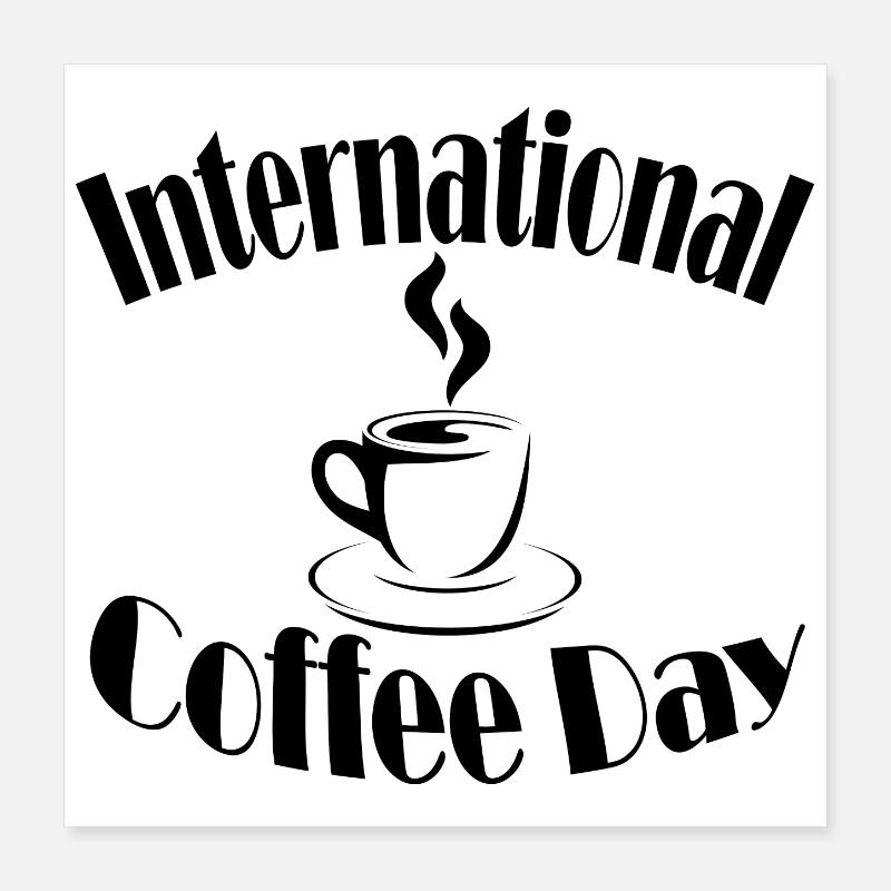 Coffee Day Poster 40x40 cm