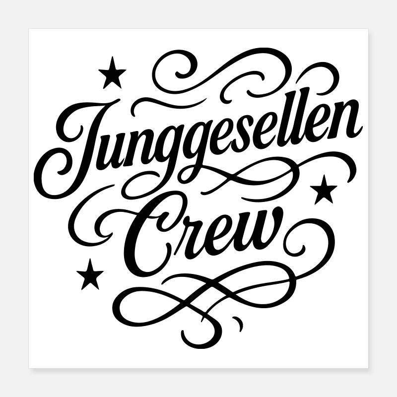 Junggesellen Crew Poster 40x40 cm