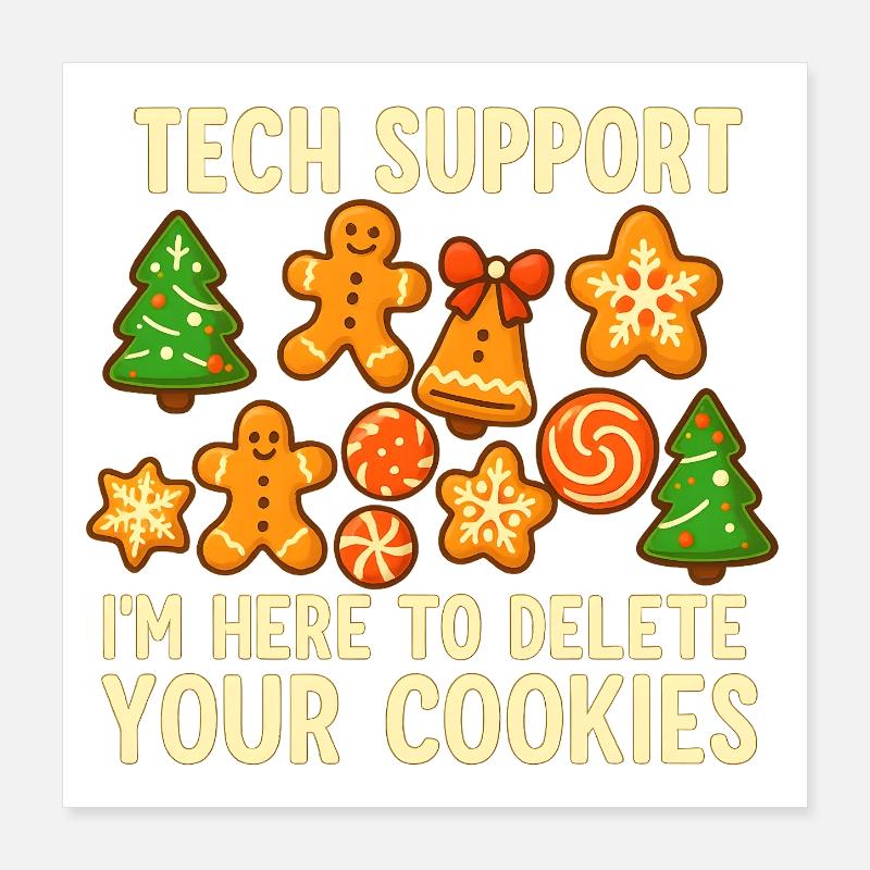 Tech Support Cookie Christmas Meme Poster 16" x 16" (40x40 cm)