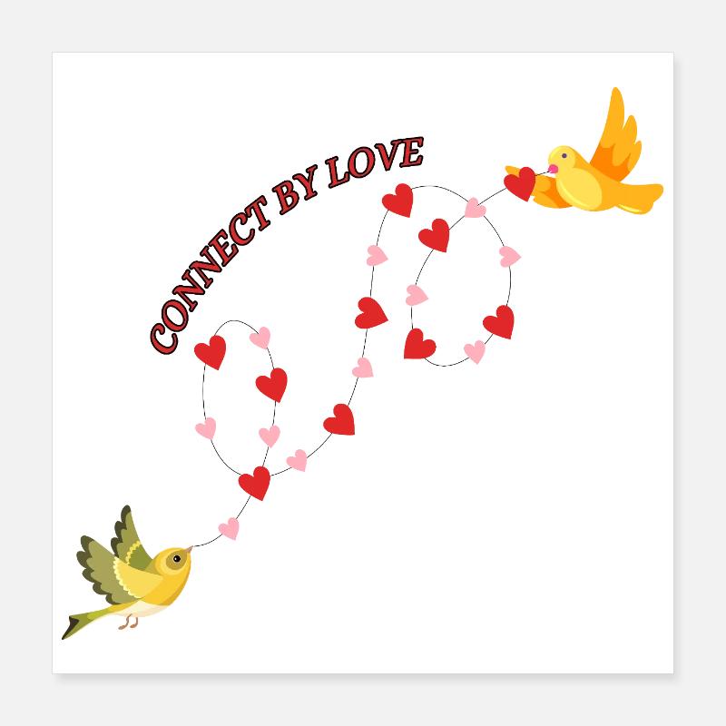Connected by love Poster 16" x 16" (40x40 cm)