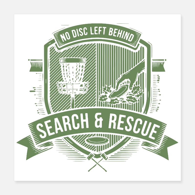 No Disc Left Behind Recherche et Sauvetage Disc Golf Poster 40 x 40 cm
