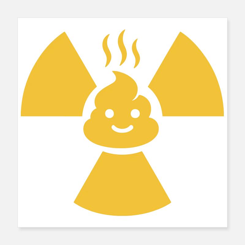 Nuclear turd Poster 16" x 16" (40x40 cm)